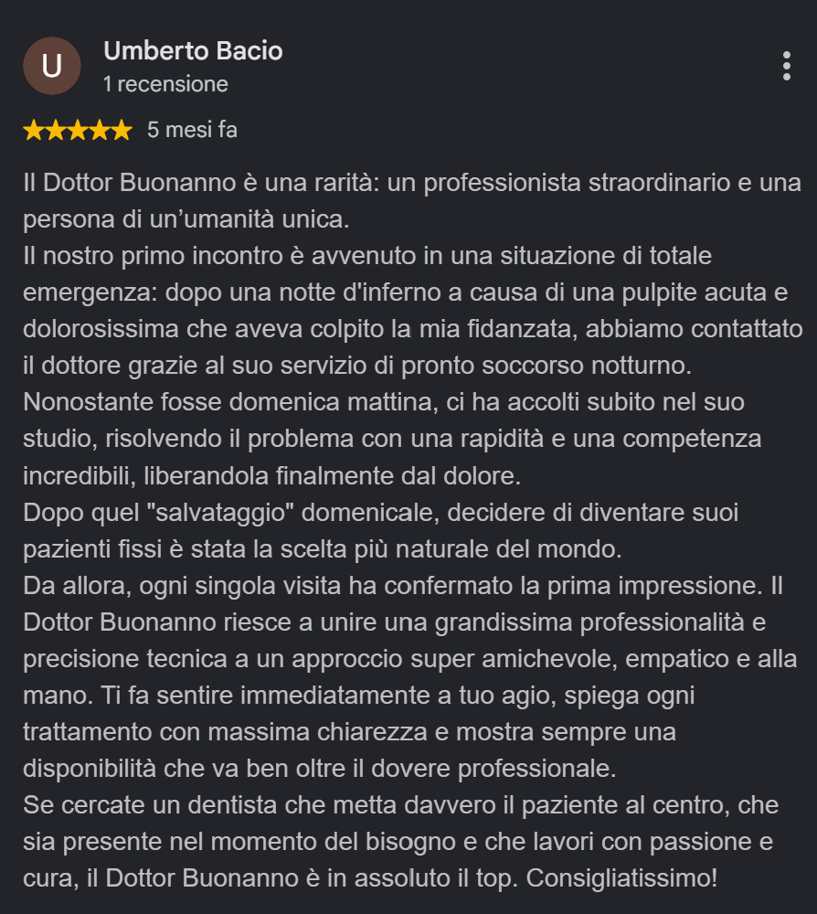 Screenshot della recensione Google di Umberto Bacio sul Centro Odontoiatrico Buonanno: pulpite in emergenza e continuità delle cure