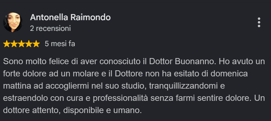 Screenshot della recensione Google di Antonella Raimondo sul Centro Odontoiatrico Buonanno: dolore al molare e visita di domenica